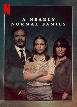 a nearly normal family synopsis