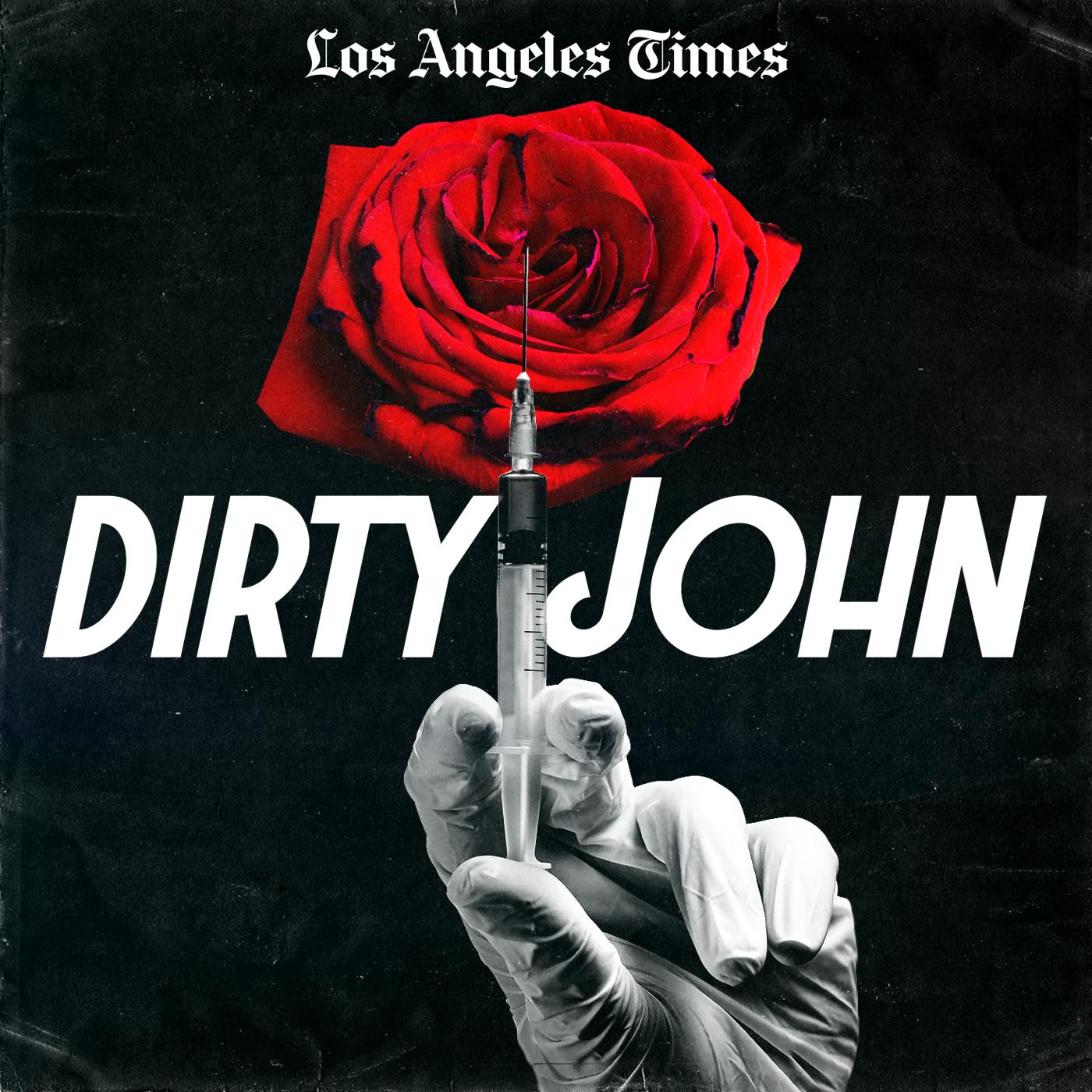 Looking for Podcasts Similar to Dirty John? Try These Out!