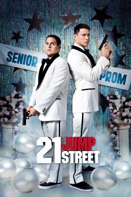 Looking for Movies Like 21 Jump Street? Check These Out!