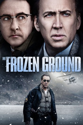 Love The Frozen Ground? (Here Are More Thrilling Movies Like The Frozen Ground)