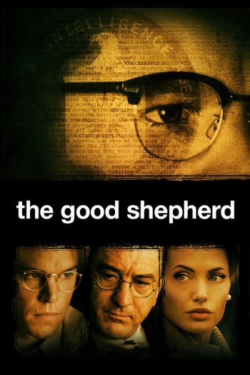 Best Spy Thrillers: Movies Similar to The Good Shepherd