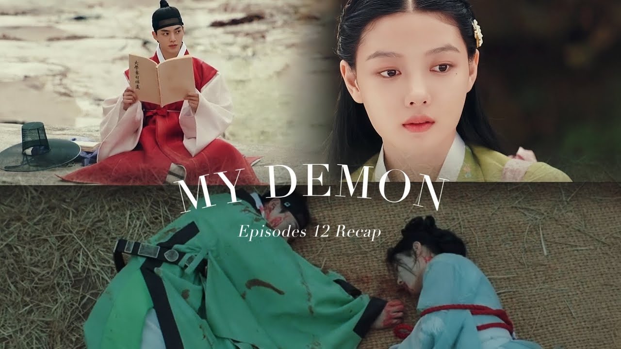 My Demon Ep 12 Recap: Lets Break Down the Key Scenes and Plot Points Now.