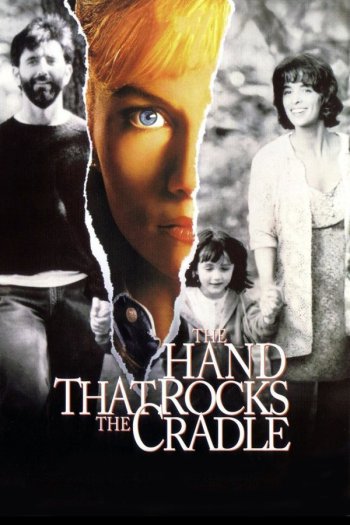 Movies Similar to The Hand That Rocks the Cradle: What to Watch After This Classic Film