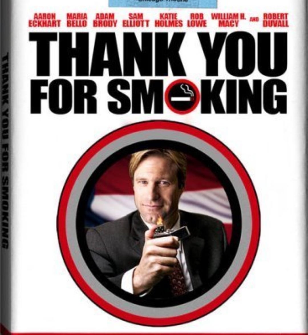 If You Loved Thank You For Smoking, You Will Love These Movies Too