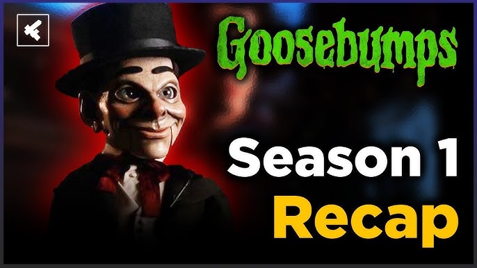 Goosebumps Recap: Relive the Chills with this Episode Guide