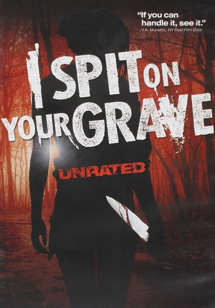 If You Liked I Spit on Your Grave, Youll Love These Extreme Revenge Movies.