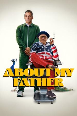 Movies Like About My Father: Find Your Next Family Comedy!