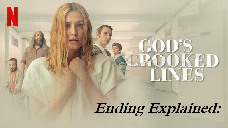 God Crooked Lines Ending Explained: Confused? (Lets Break It Down Together)