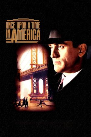 Best Movies Like Once Upon a Time in America, Must-See Gangster Flicks!