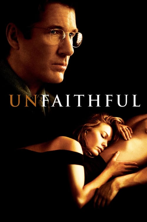 Movies Similar to Unfaithful: Top Picks for Infidelity Movies.