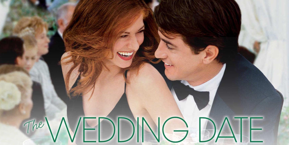 If You Loved The Wedding Date, Watch These Similar Romantic Movies!