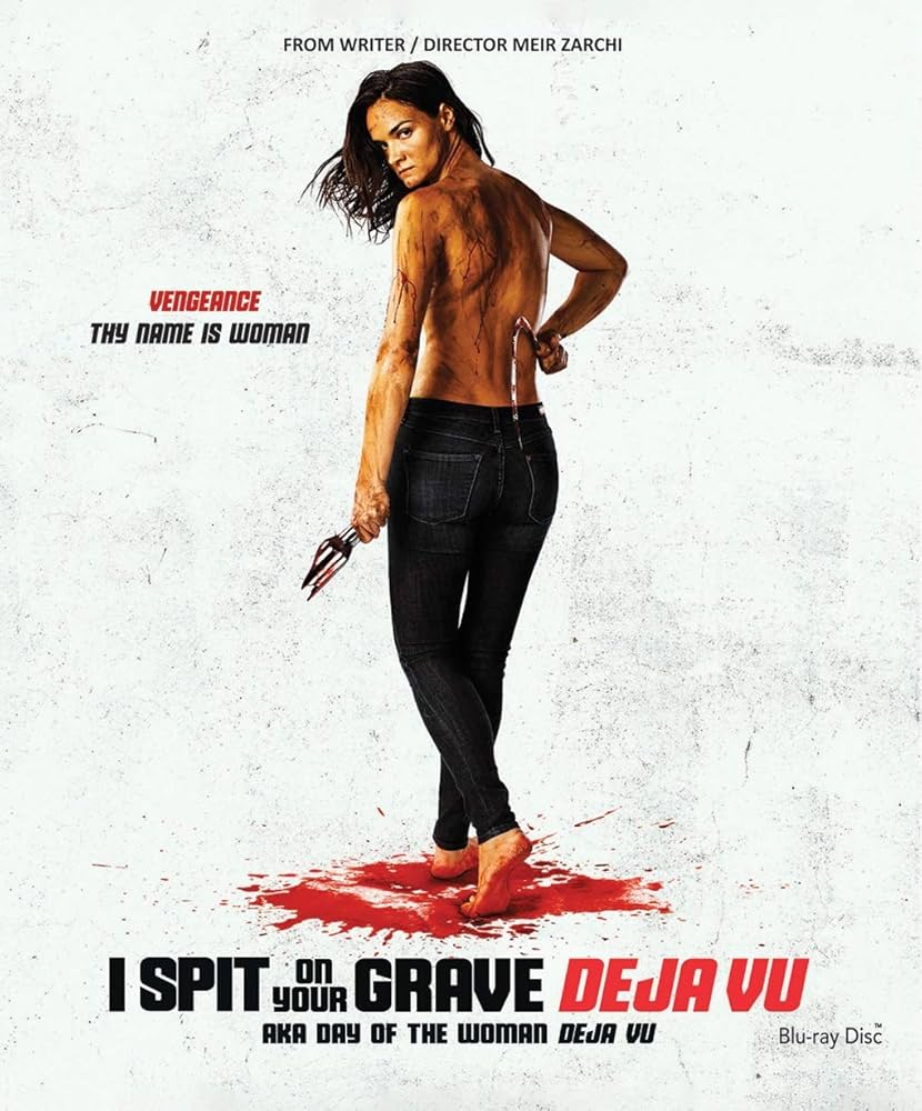 Movies Similar To I Spit On Your Grave: Revenge Thrillers You Need To See.