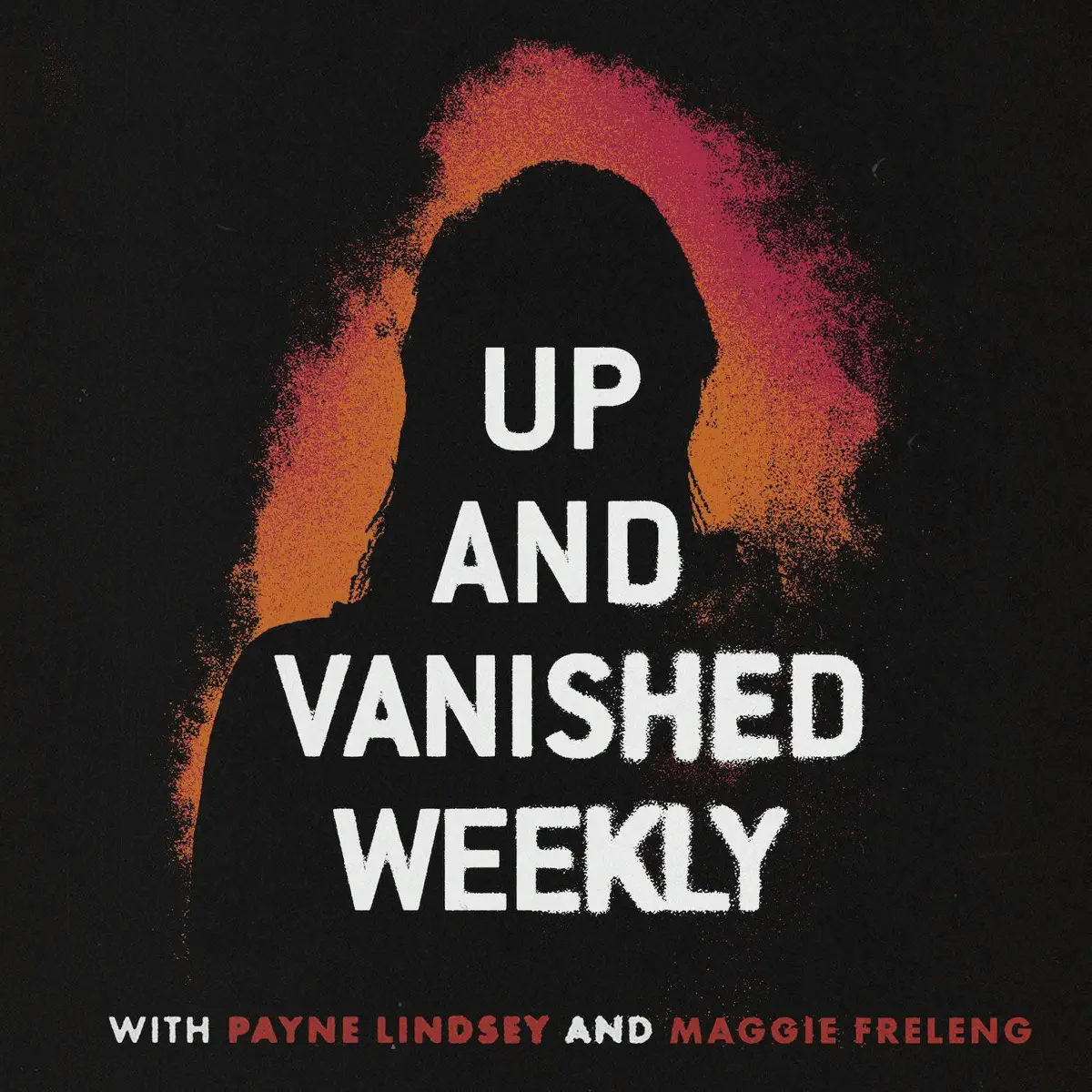 If You Enjoyed Up and Vanished, Try These Podcasts Next