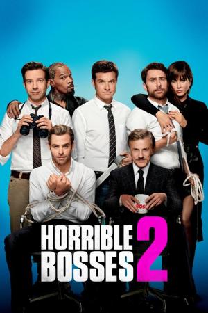 Movies Like Horrible Bosses 2: More Hilarious Workplace Comedies